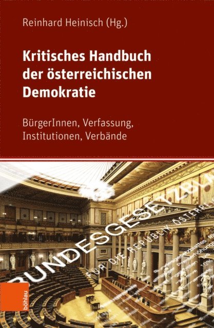 Reinhard Heinisch - Kritisches Handbuch der österreichischen Demokratie, E-bok
