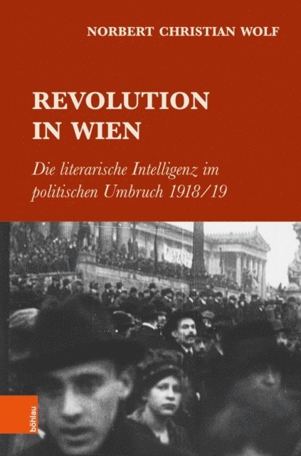 Norbert Christian Wolf - Revolution in Wien, E-bok