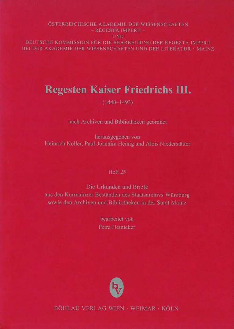 Petra Heinicker - Die Urkunden und Briefe aus den Kurmainzer Beständen des Bayerischen Staatsarchivs in Würzburg sowie den Archiven und Bibliotheken der Stadt Mainz, Häftad. Tillgänglighet: Lägg i varukorg