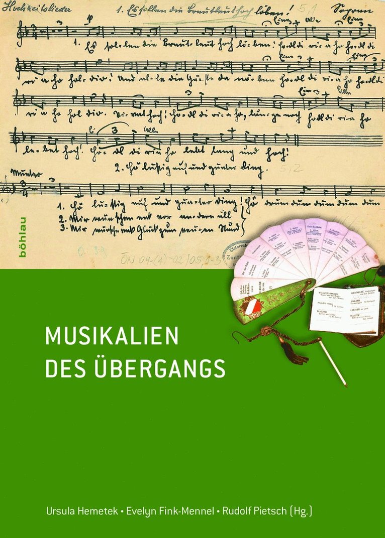 Rudolf Pietsch, Evelyn Fink-Mennel, Ursula Hemetek - Musikalien des Übergangs, Inbunden