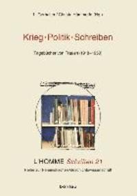 Li Gerhalter, Christa Hammerle - Krieg - Politik - Schreiben: Tagebucher Von Frauen (1918-1950), Häftad