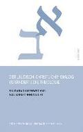 Der "j"disch-christliche" Dialog verÿnderte die Theologie