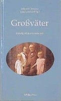 Erhard Chvojka, Jana Losova - Grossvater: Enkelkinder Erinnern Sich, Inbunden. Tillgänglighet: Lägg i varukorg