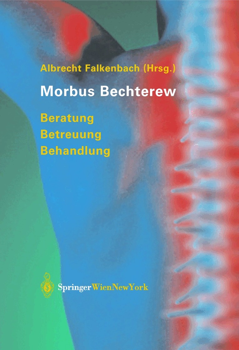 Albrecht Falkenbach - Morbus Bechterew, Inbunden. Tillgänglighet: Lägg i varukorg