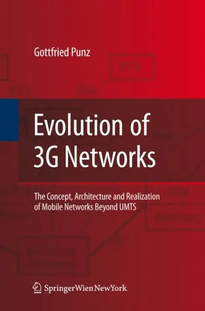 Gottfried Punz - Evolution of 3G Networks, E-bok. Tillgänglighet: Lägg i varukorg
