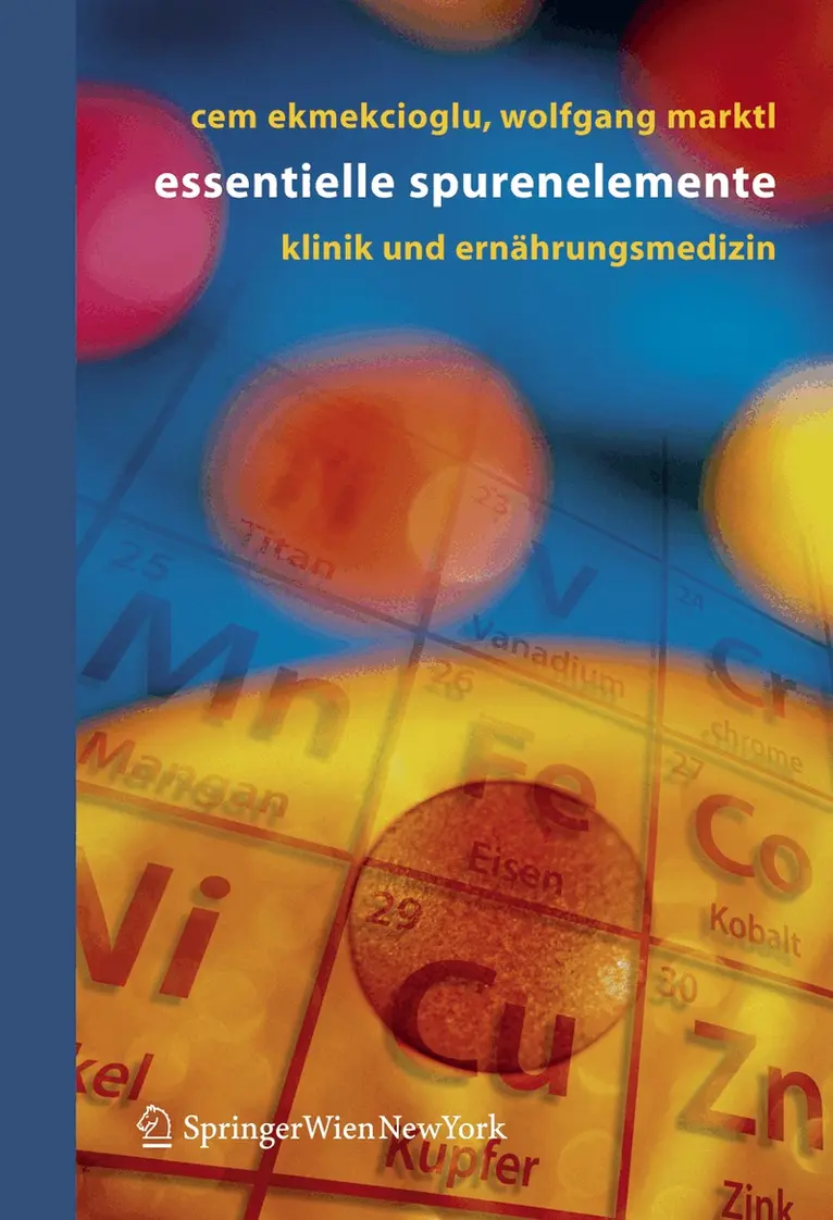 Cem Ekmekcioglu, Wolfgang Marktl - Essentielle Spurenelemente, Häftad. Tillgänglighet: Lägg i varukorg
