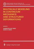 Multiscale Modeling in Continuum Mechanics and Structured Deformations