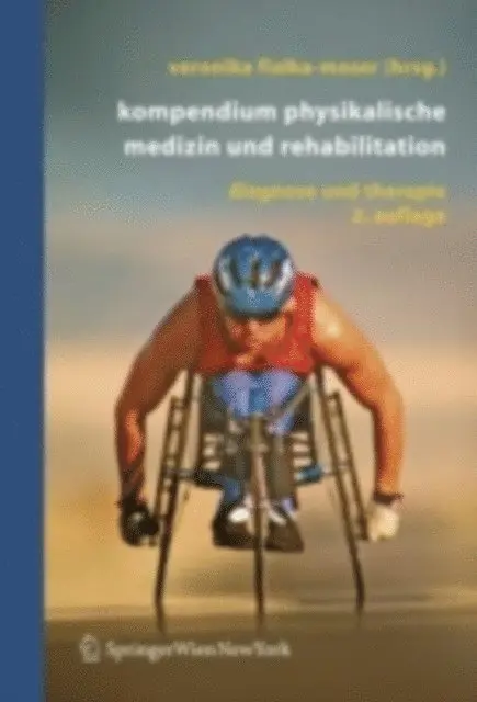 Veronika Fialka-Moser - Kompendium Physikalische Medizin und Rehabilitation, E-bok. Tillgänglighet: Lägg i varukorg
