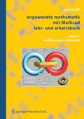 Angewandte Mathematik mit Mathcad, Lehr- und Arbeitsbuch