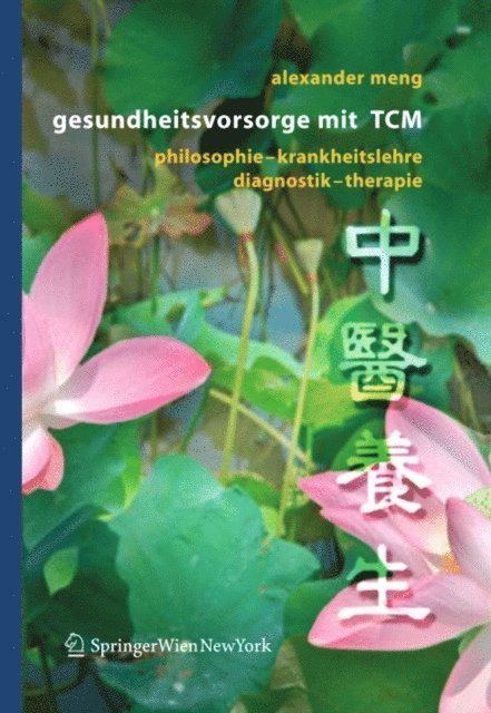 Alexander Meng - Gesundheitsvorsorge mit TCM, E-bok