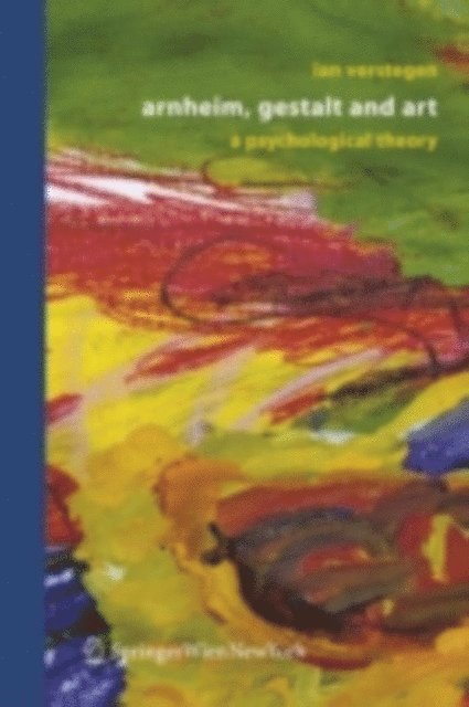 Ian Verstegen - Arnheim, Gestalt and Art, E-bok