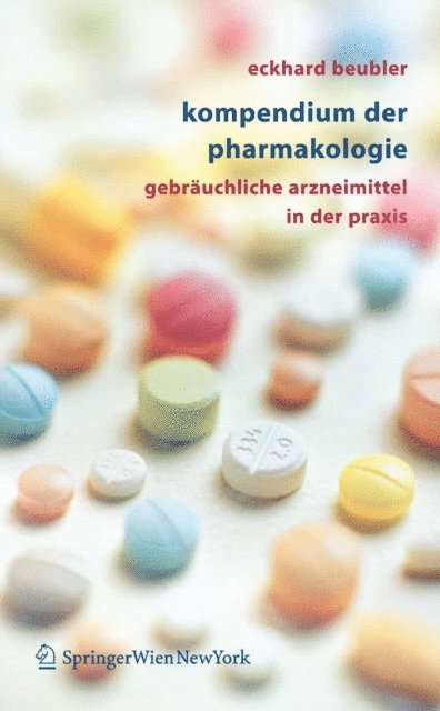 Eckhard Beubler - Kompendium der Pharmakologie, E-bok