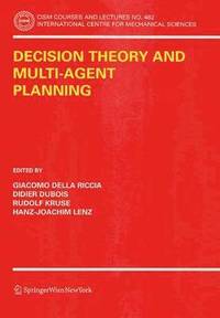 Decision Theory and Multi-Agent Planning