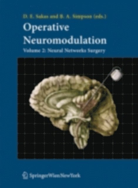 Brian A. Simpson, Damianos E. Sakas - Operative Neuromodulation, E-bok