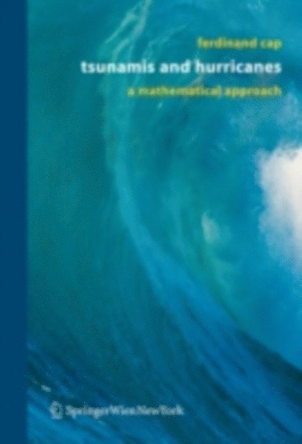 Ferdinand Cap - Tsunamis and Hurricanes, E-bok