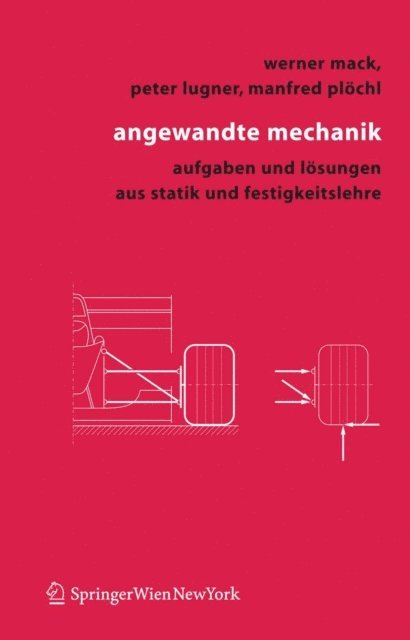 Manfred Plochl, Peter Lugner, Werner Mack - Angewandte Mechanik, E-bok