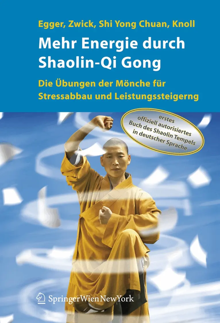 Robert Egger, Hartmut Zwick, Shi Yong Chuan, Sabine Knoll, Robert Egger, Hartmut Zwick - Mehr Energie durch Shaolin-Qi Gong, Häftad. Tillgänglighet: Lägg i varukorg