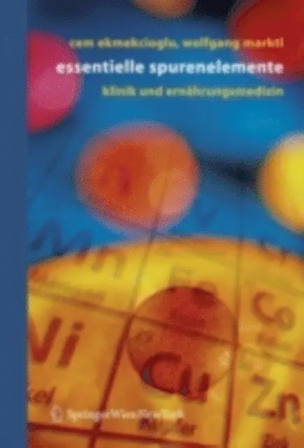 Wolfgang Marktl, Cem Ekmekcioglu - Essentielle Spurenelemente, E-bok. Tillgänglighet: Lägg i varukorg