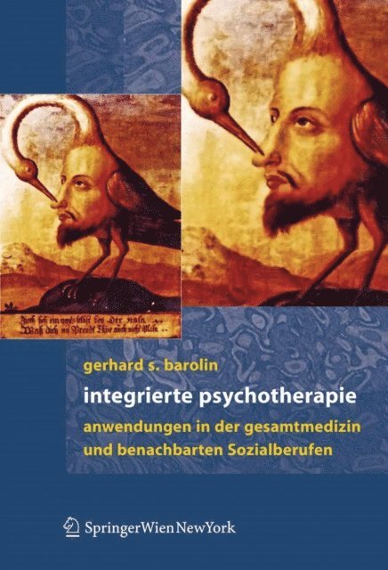 Gerhard S. Barolin - Integrierte Psychotherapie, E-bok