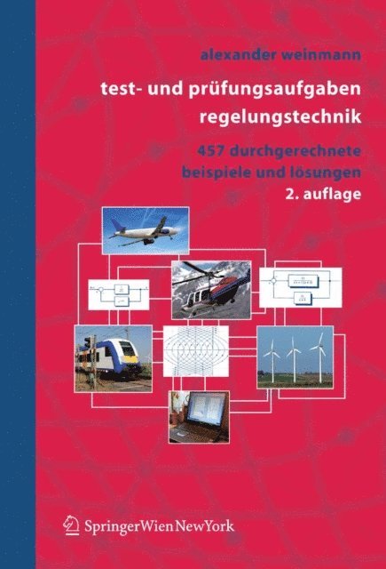 Alexander Weinmann - Test- und Prüfungsaufgaben Regelungstechnik, E-bok