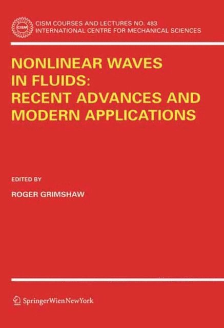 Roger Grimshaw - Nonlinear Waves in Fluids: Recent Advances and Modern Applications, E-bok