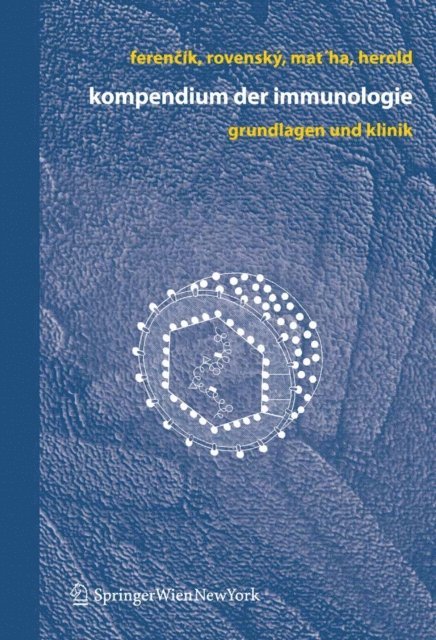 Manfred Herold, Vladimir Matha, Jozef Rovensky, Miroslav Ferencik - Kompendium der Immunologie, E-bok