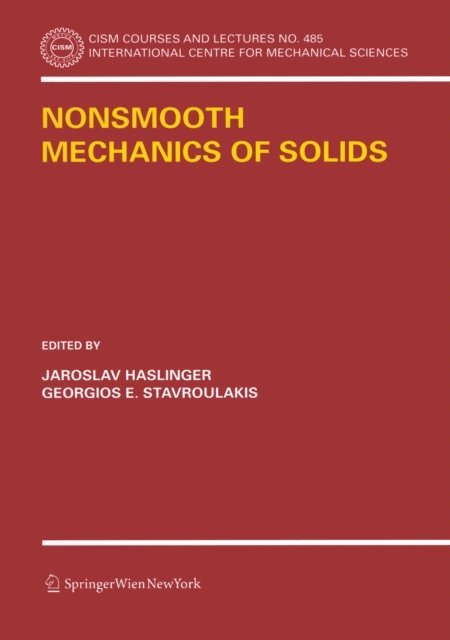 Georgios E. Stavroulakis, Jaroslav Haslinger - Nonsmooth Mechanics of Solids, E-bok