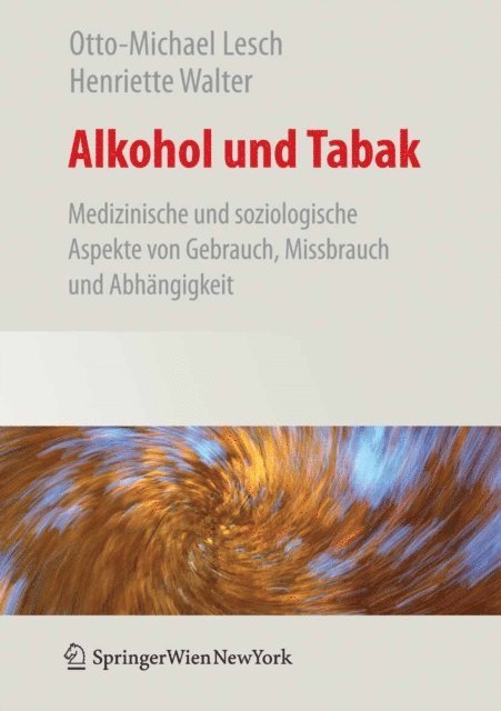 Henriette Walter, Otto-Michael Lesch - Alkohol und Tabak, E-bok