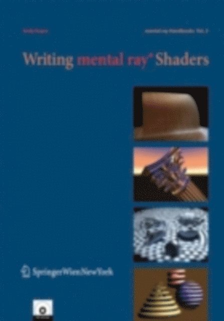 Andy Kopra - Writing mental ray(R) Shaders, E-bok. Tillgänglighet: Lägg i varukorg