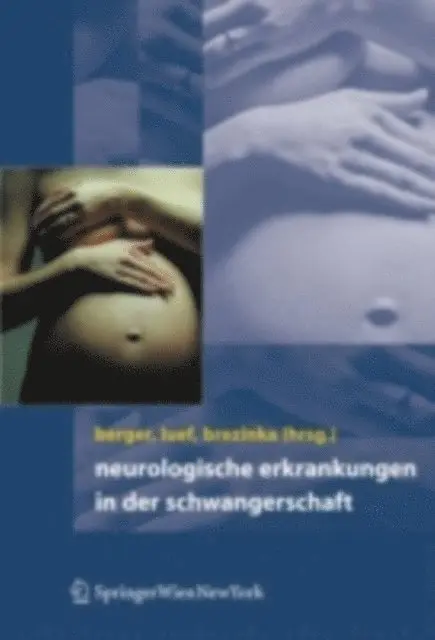 Gerhard Luef, Christoph Brezinka, Thomas Berger - Neurologische Erkrankungen in der Schwangerschaft, E-bok. Tillgänglighet: Lägg i varukorg