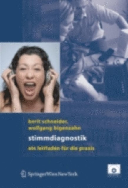 Wolfgang Bigenzahn, Berit Schneider-Stickler - Stimmdiagnostik, E-bok. Tillgänglighet: Lägg i varukorg