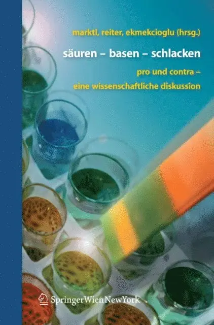 Cem Ekmekcioglu, Bettina Reiter, Wolfgang Marktl - Säuren - Basen - Schlacken, E-bok. Tillgänglighet: Lägg i varukorg