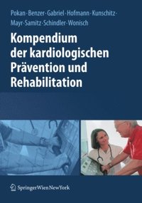 Kompendium der kardiologischen Prÿvention und Rehabilitation