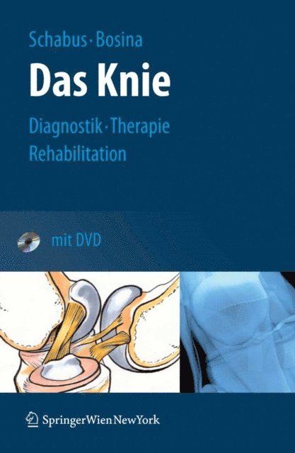 Elisabeth Bosina, Rudolf Schabus - Das Knie, E-bok