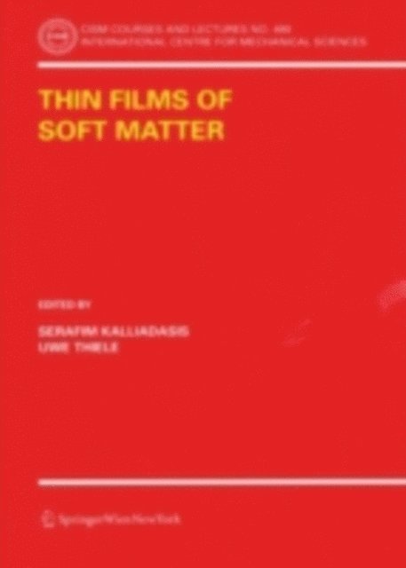 Uwe Thiele, S. Kalliadasis - Thin Films of Soft Matter, E-bok. Tillgänglighet: Lägg i varukorg