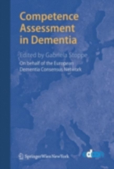 European Dementia Consensus Network - Competence Assessment in Dementia, E-bok. Tillgänglighet: Lägg i varukorg