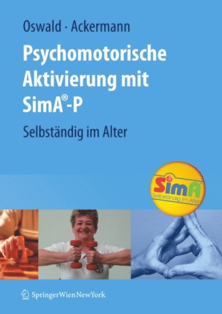 Andreas Ackermann, Wolf-D. Oswald - Psychomotorische Aktivierung mit SimA-P, E-bok