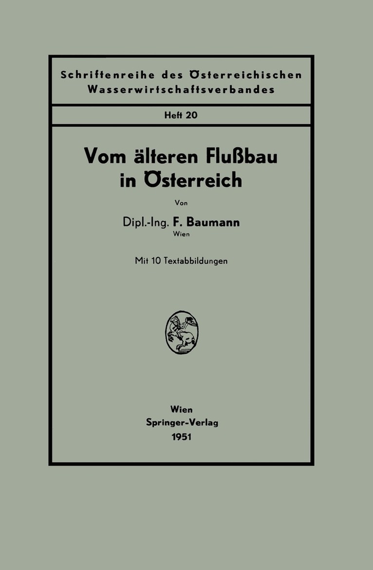 F. Baumann - Vom älteren Flußbau in Österreich, Häftad. Tillgänglighet: Lägg i varukorg
