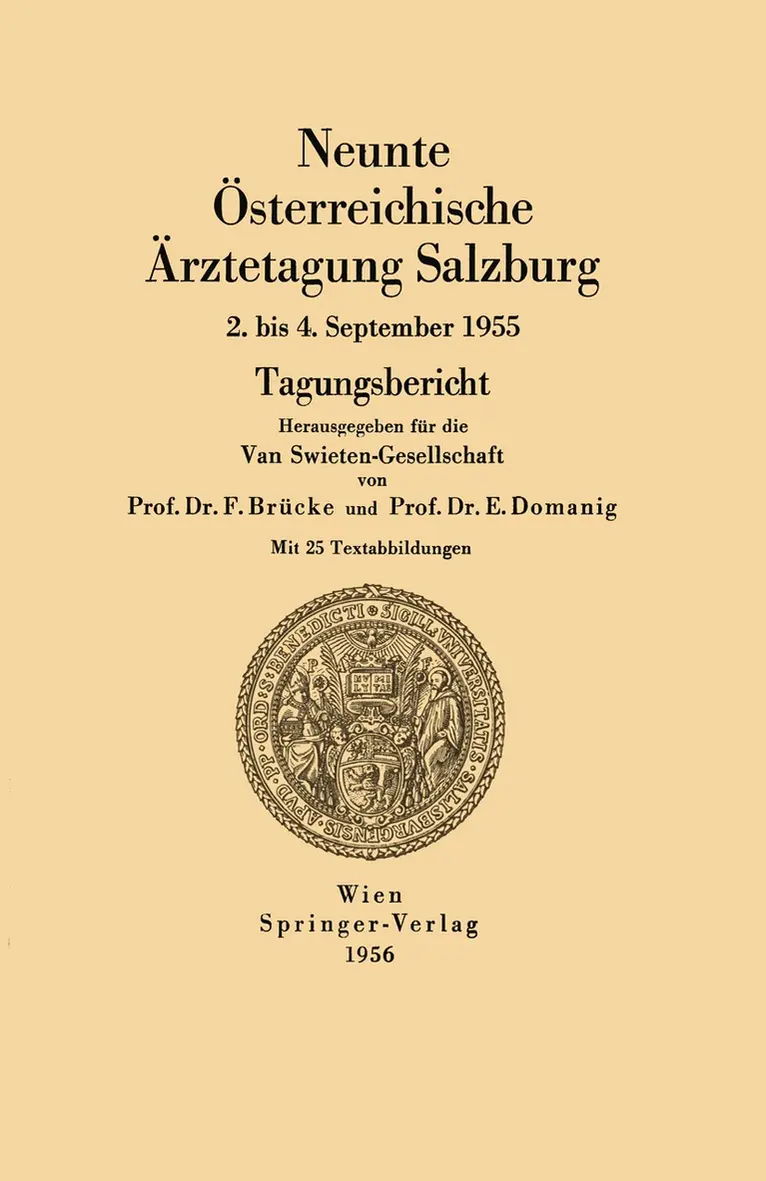 F. Brücke, E. Domanig - Neunte Österreichische Ärztetagung Salzburg, Häftad. Tillgänglighet: Lägg i varukorg