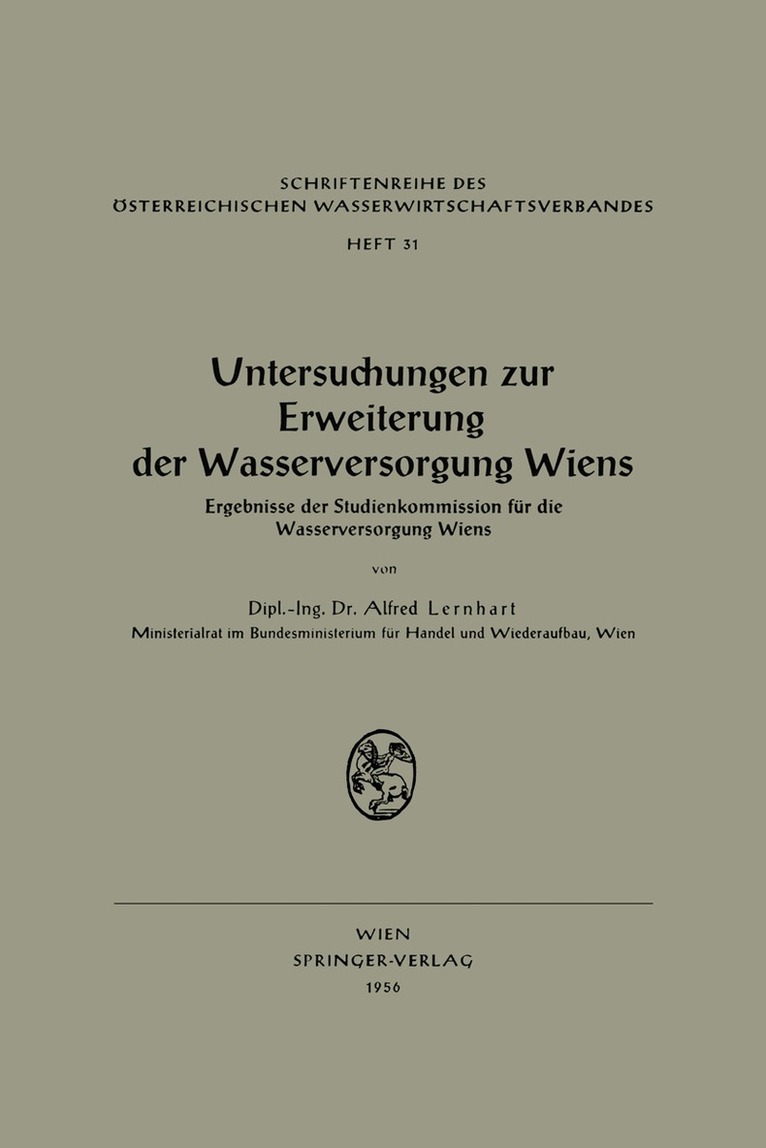 Alfred Lernhart - Untersuchungen zur Erweiterung der Wasserversorgung Wiens, Häftad. Tillgänglighet: Lägg i varukorg