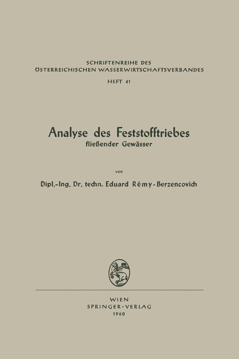 Eduard Remy-Berzencovich - Analyse des Feststofftriebes fließender Gewässer, Häftad. Tillgänglighet: Lägg i varukorg