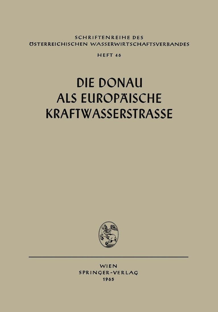 Die Donau als Europäische Kraftwasserstrasse, Häftad. Tillgänglighet: Lägg i varukorg