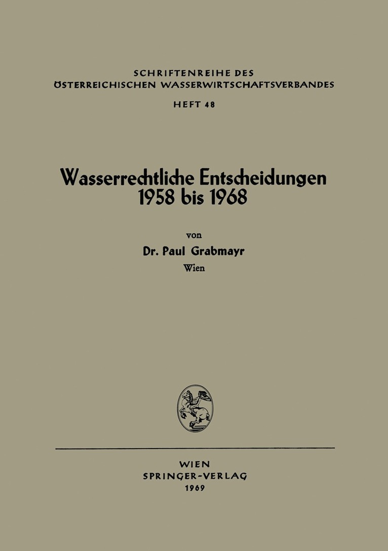 Wasserrechtliche Entscheidungen 1958 bis 1968, Häftad. Tillgänglighet: Lägg i varukorg
