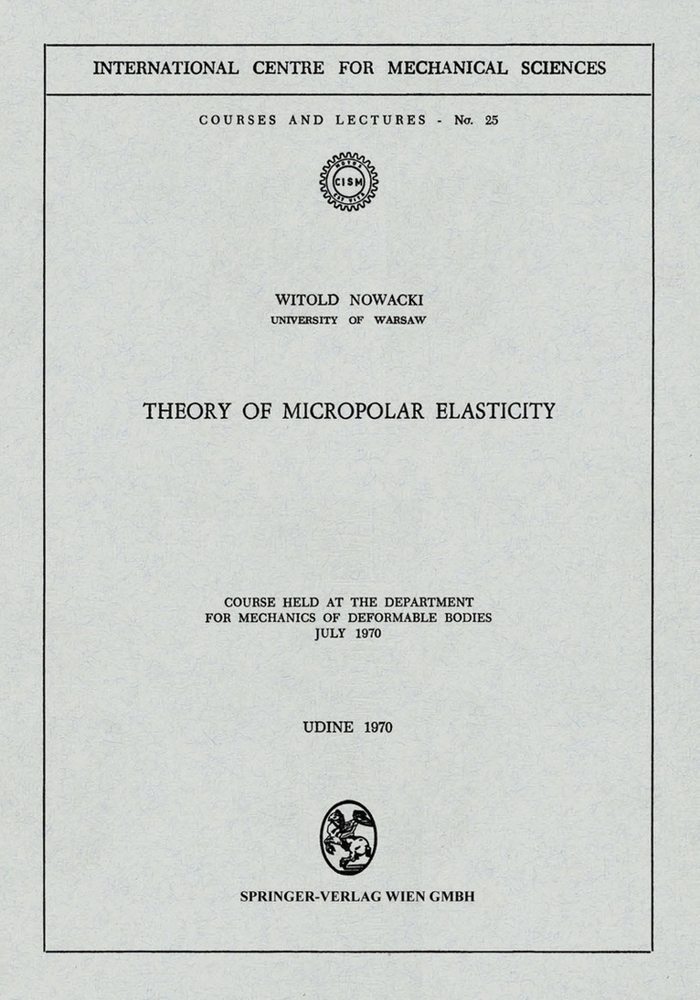 Theory of Micropolar Elasticity
