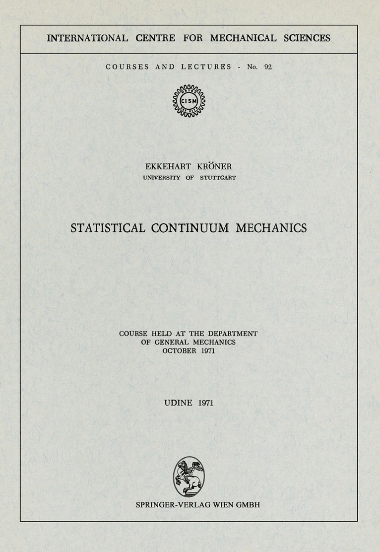 Statistical Continuum Mechanics