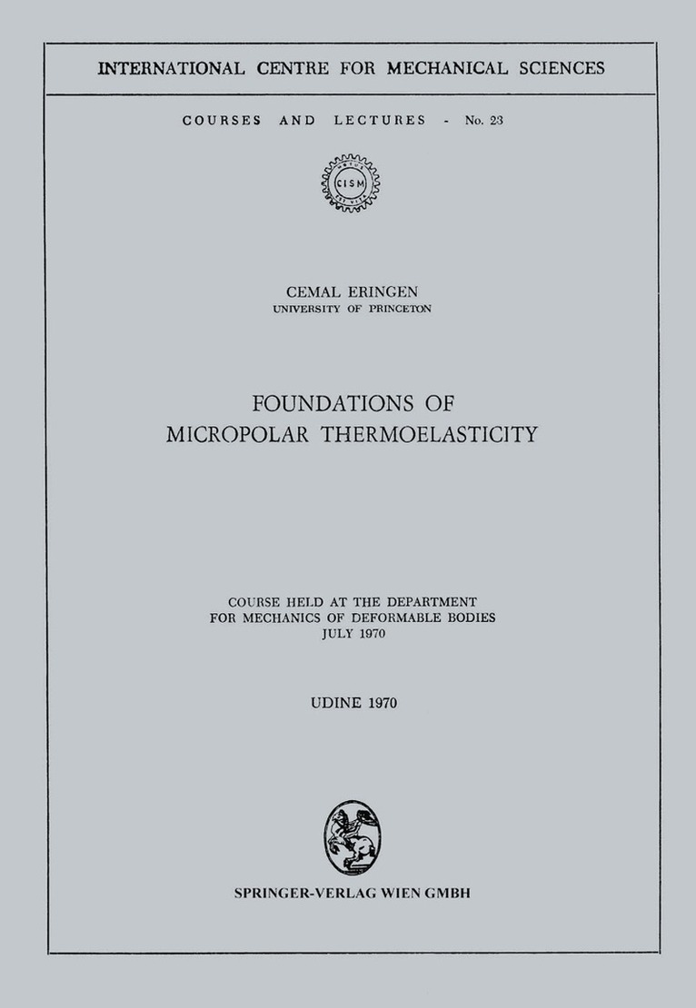 Foundations of Micropolar Thermoelasticity