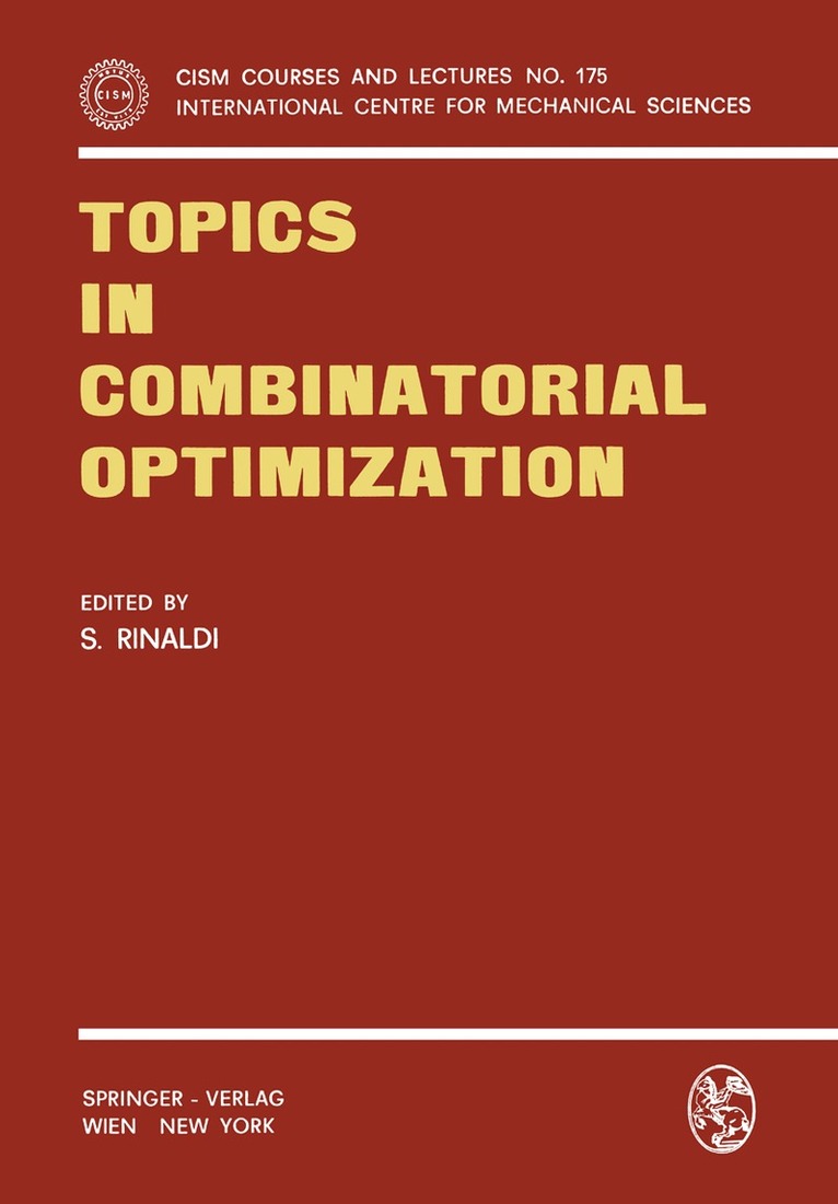 S. Rinaldi - Topics in Combinatorial Optimization, Häftad. Tillgänglighet: Lägg i varukorg