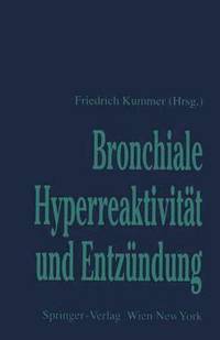 Bronchiale Hyperreaktivitat und Entzundung