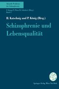 Schizophrenie und Lebensqualitt