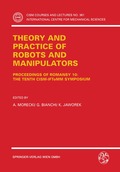 Theory and Practice of Robots and Manipulators